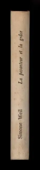 La Pesanteur et la grâce